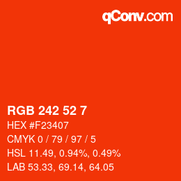 Color code: RGB 242 52 7 | qconv.com