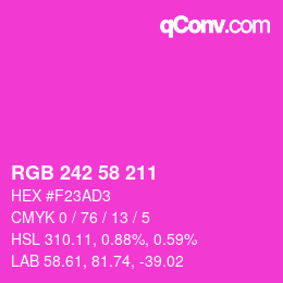 カラーコード: RGB 242 58 211 | qconv.com