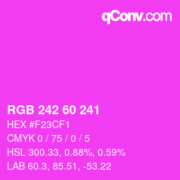 カラーコード: RGB 242 60 241 | qconv.com