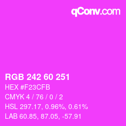 カラーコード: RGB 242 60 251 | qconv.com