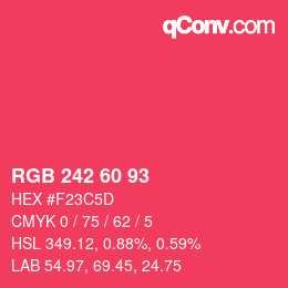 カラーコード: RGB 242 60 93 | qconv.com
