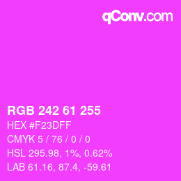 カラーコード: RGB 242 61 255 | qconv.com