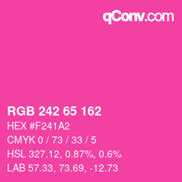 カラーコード: RGB 242 65 162 | qconv.com