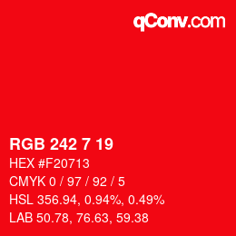 カラーコード: RGB 242 7 19 | qconv.com