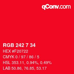 Color code: RGB 242 7 34 | qconv.com