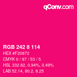 颜色代码: RGB 242 8 114 | qconv.com