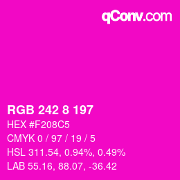 颜色代码: RGB 242 8 197 | qconv.com