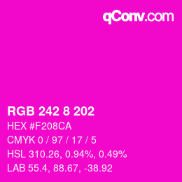 颜色代码: RGB 242 8 202 | qconv.com