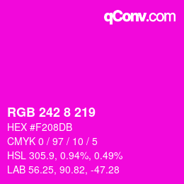 Color code: RGB 242 8 219 | qconv.com
