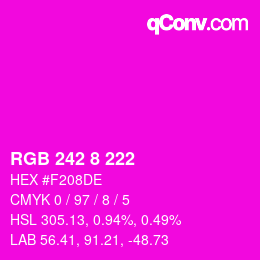 カラーコード: RGB 242 8 222 | qconv.com