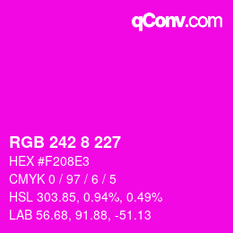 カラーコード: RGB 242 8 227 | qconv.com