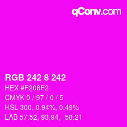 Color code: RGB 242 8 242 | qconv.com