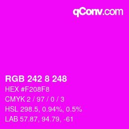 Color code: RGB 242 8 248 | qconv.com