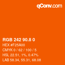カラーコード: RGB 242 90.8 0 | qconv.com