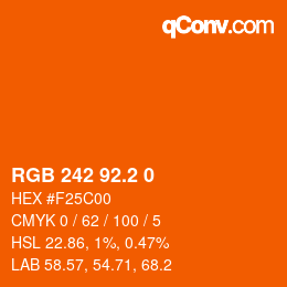 カラーコード: RGB 242 92.2 0 | qconv.com