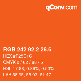 カラーコード: RGB 242 92.2 28.6 | qconv.com