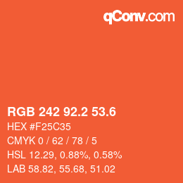 カラーコード: RGB 242 92.2 53.6 | qconv.com
