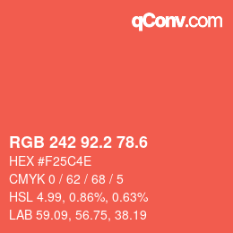 カラーコード: RGB 242 92.2 78.6 | qconv.com