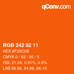 カラーコード: RGB 242 92 11 | qconv.com