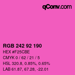 カラーコード: RGB 242 92 190 | qconv.com