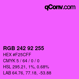 颜色代码: RGB 242 92 255 | qconv.com