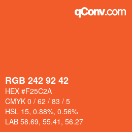 カラーコード: RGB 242 92 42 | qconv.com