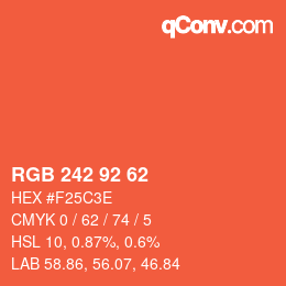 カラーコード: RGB 242 92 62 | qconv.com