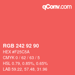 カラーコード: RGB 242 92 90 | qconv.com