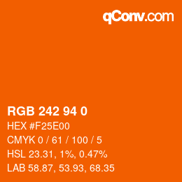 カラーコード: RGB 242 94 0 | qconv.com