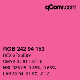 カラーコード: RGB 242 94 153 | qconv.com