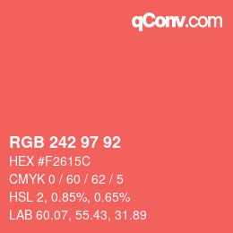 カラーコード: RGB 242 97 92 | qconv.com
