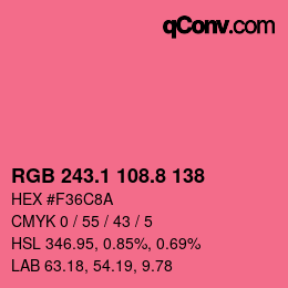 カラーコード: RGB 243.1 108.8 138 | qconv.com