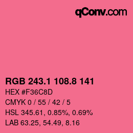 カラーコード: RGB 243.1 108.8 141 | qconv.com