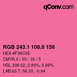 カラーコード: RGB 243.1 108.8 158 | qconv.com