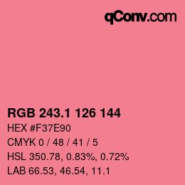 カラーコード: RGB 243.1 126 144 | qconv.com