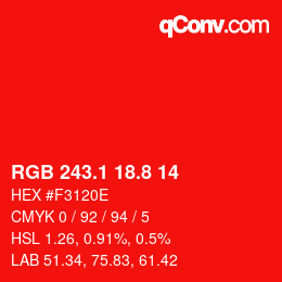 カラーコード: RGB 243.1 18.8 14 | qconv.com