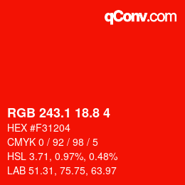 カラーコード: RGB 243.1 18.8 4 | qconv.com