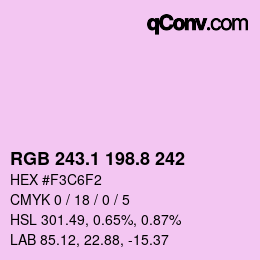カラーコード: RGB 243.1 198.8 242 | qconv.com