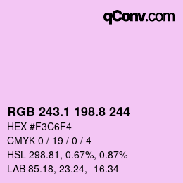 カラーコード: RGB 243.1 198.8 244 | qconv.com