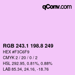 カラーコード: RGB 243.1 198.8 249 | qconv.com