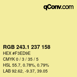 カラーコード: RGB 243.1 237 158 | qconv.com