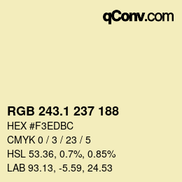 カラーコード: RGB 243.1 237 188 | qconv.com
