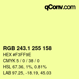 カラーコード: RGB 243.1 255 158 | qconv.com
