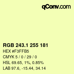 カラーコード: RGB 243.1 255 181 | qconv.com