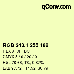 カラーコード: RGB 243.1 255 188 | qconv.com