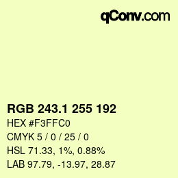 カラーコード: RGB 243.1 255 192 | qconv.com