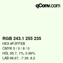 Color code: RGB 243.1 255 235 | qconv.com