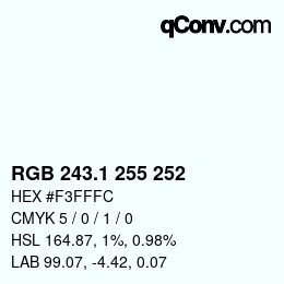 Color code: RGB 243.1 255 252 | qconv.com