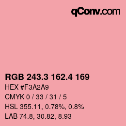 カラーコード: RGB 243.3 162.4 169 | qconv.com