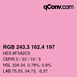 カラーコード: RGB 243.3 162.4 197 | qconv.com